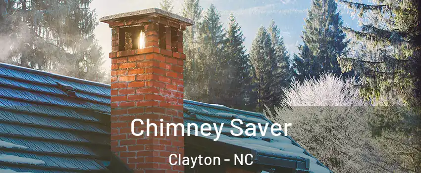  Chimney Saver Clayton - NC