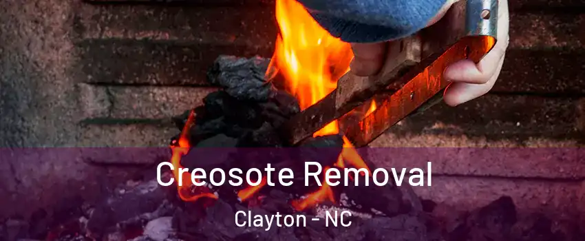  Creosote Removal Clayton - NC