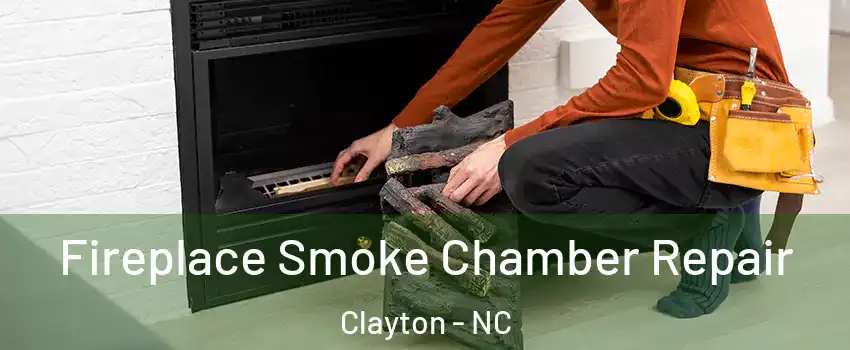  Fireplace Smoke Chamber Repair Clayton - NC