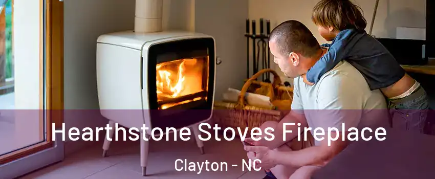 Hearthstone Stoves Fireplace Clayton - NC
