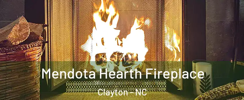  Mendota Hearth Fireplace Clayton - NC