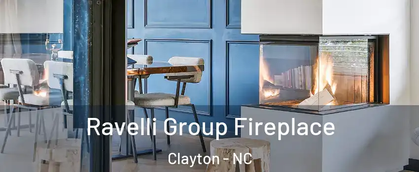  Ravelli Group Fireplace Clayton - NC